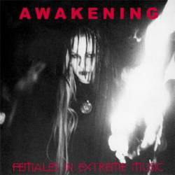 Compilations : Awakening - Females in Extreme Music
